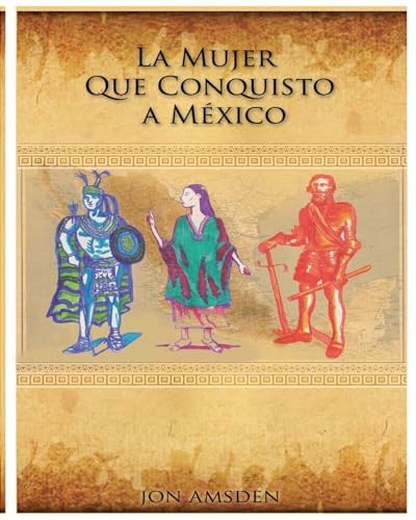 La Mujer Que Conquisto A Mexico-..