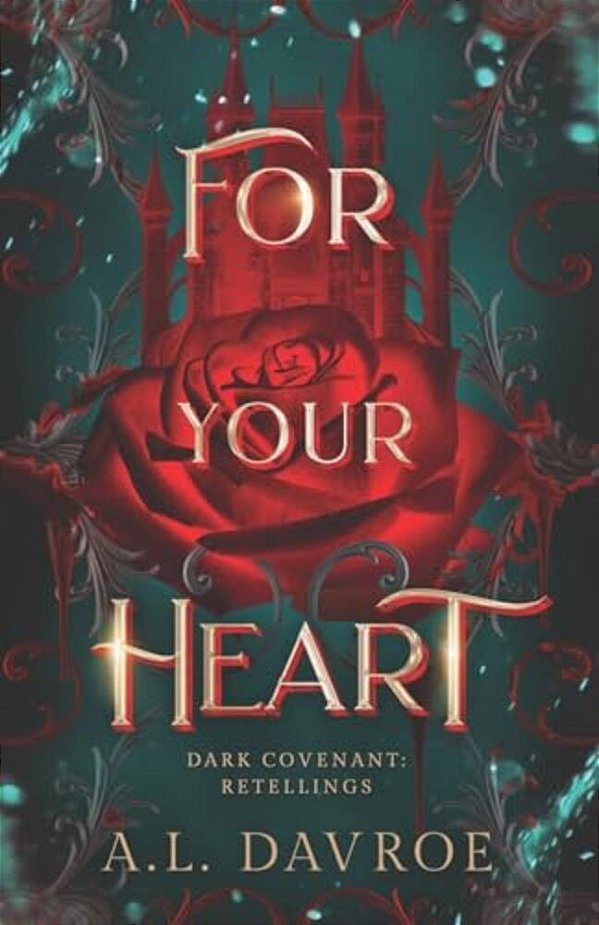 For Your Heart: A Hill Dweller Retellings Novel-..