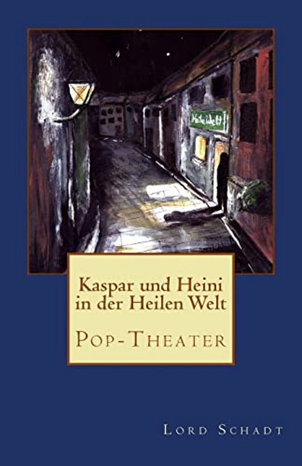 Kaspar Und Heini In Der Heilen Welt-..