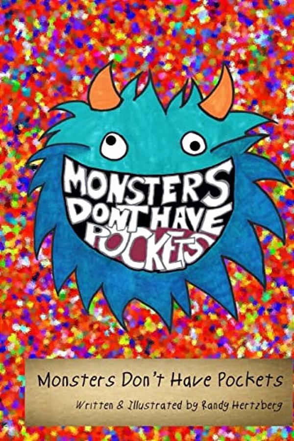 Monsters Don't Have Pockets-..