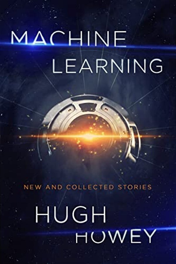 Machine Learning: New And Collected Stories-..