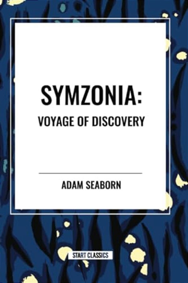 Symzonia: Voyage Of Discovery-..