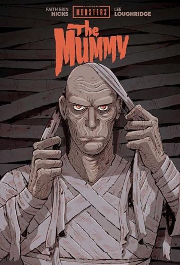 Universal Monsters: The Mummy-..