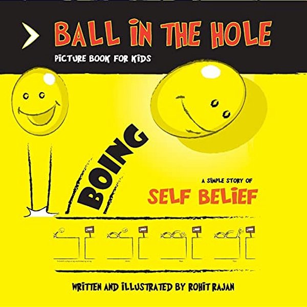 Ball In The Hole: A Suspense Thriller For Children About Self Belief And Confidence-..