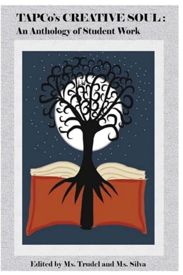 Tapco's Creative Soul: An Anthology Of Student Work-..