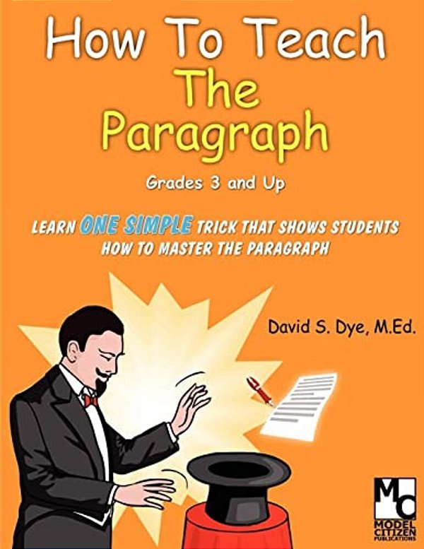 How To Teach The Paragraph-..