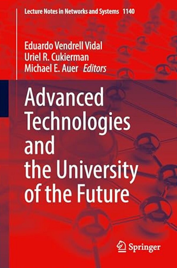 Advanced Technologies And The University Of The Future-..