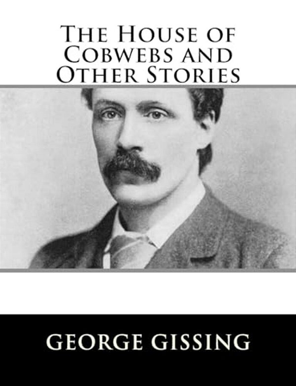 The House Of Cobwebs And Other Stories-..