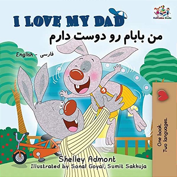 I Love My Dad: English Farsi Persian Bilingual Book-..
