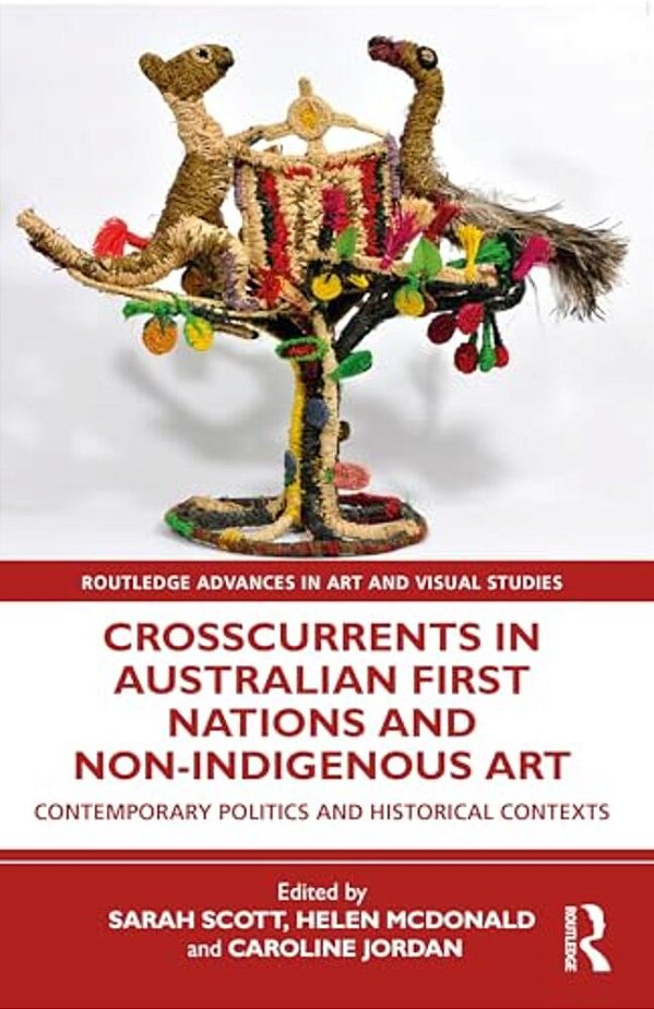 Crosscurrents In Australian First Nations And Non-Indigenous Art-..