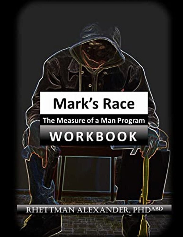 The Measure Of A Man Program: Workbook-..