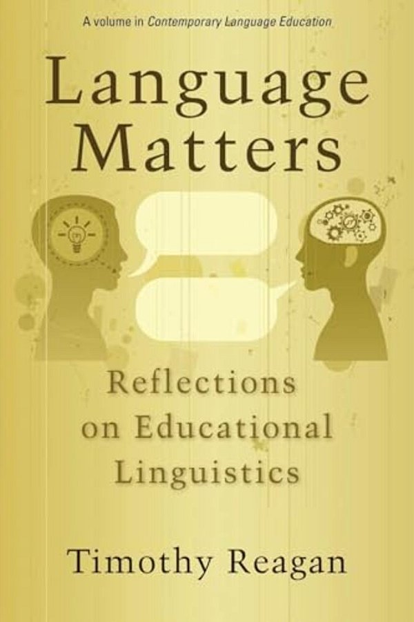 Language Matters: Reflections On Educational Linguistics (Hc)-..