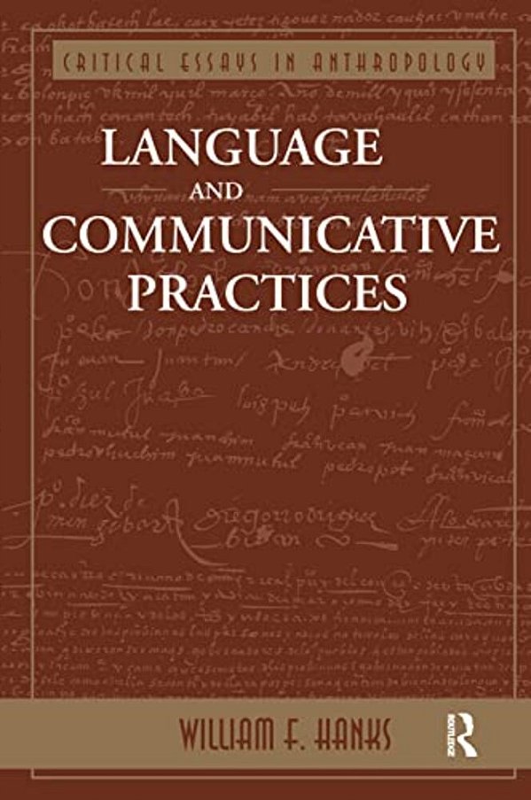 Language And Communicative Practices-..