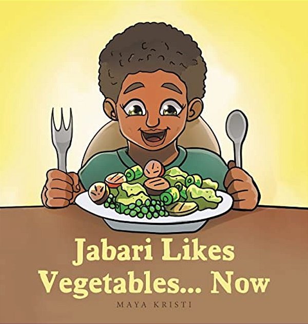 Jabari Likes Vegetables... Now-..