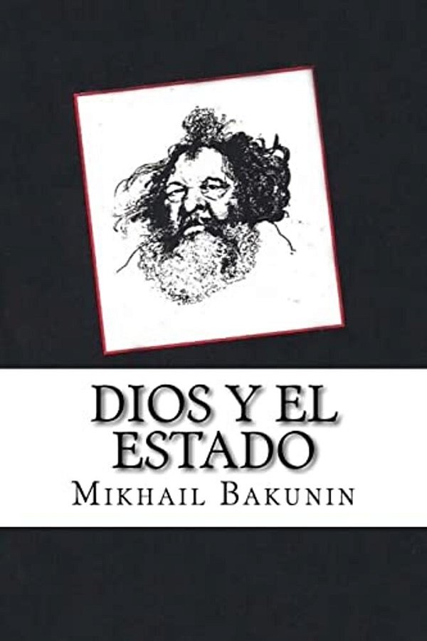 Dios Y El Estado (Spanish Edition)-..