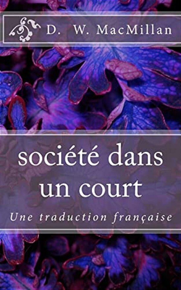 Société Dans Un Court: Une Traduction Française-..