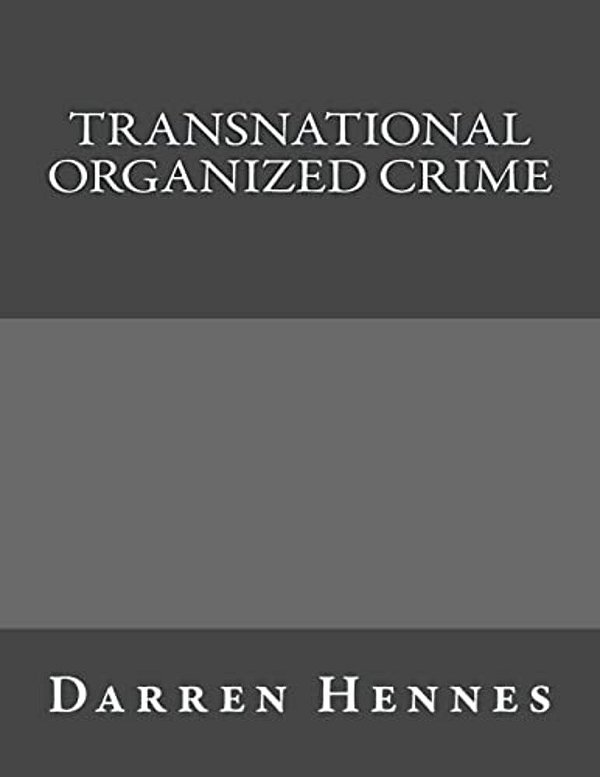 Transnational Organized Crime-..