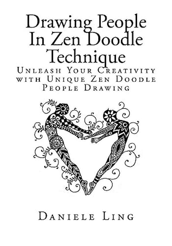 Drawing People In Zen Doodle Technique: Unleash Your Creativity With Unique Zen Doodle People Drawing-..