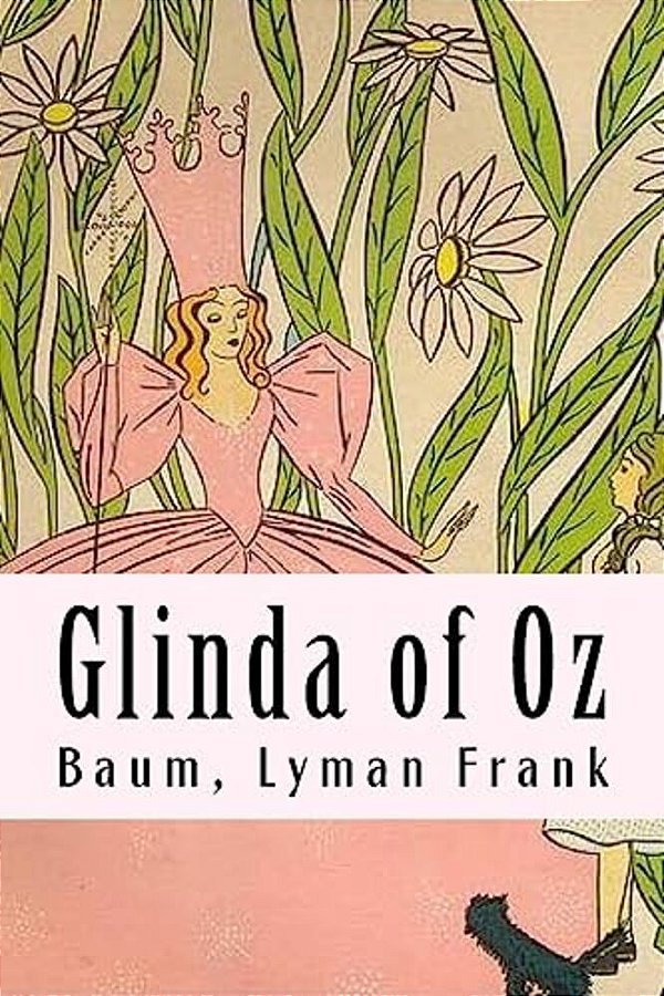 Glinda Of Oz: The Oz Books #14-..
