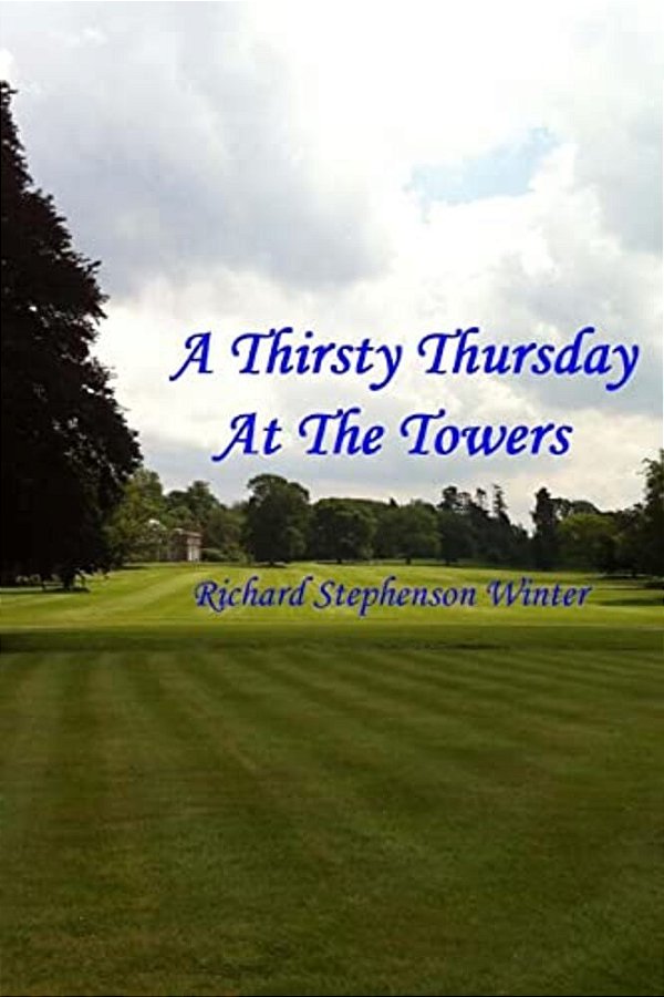 A Thirsty Thursday At The Towers-..