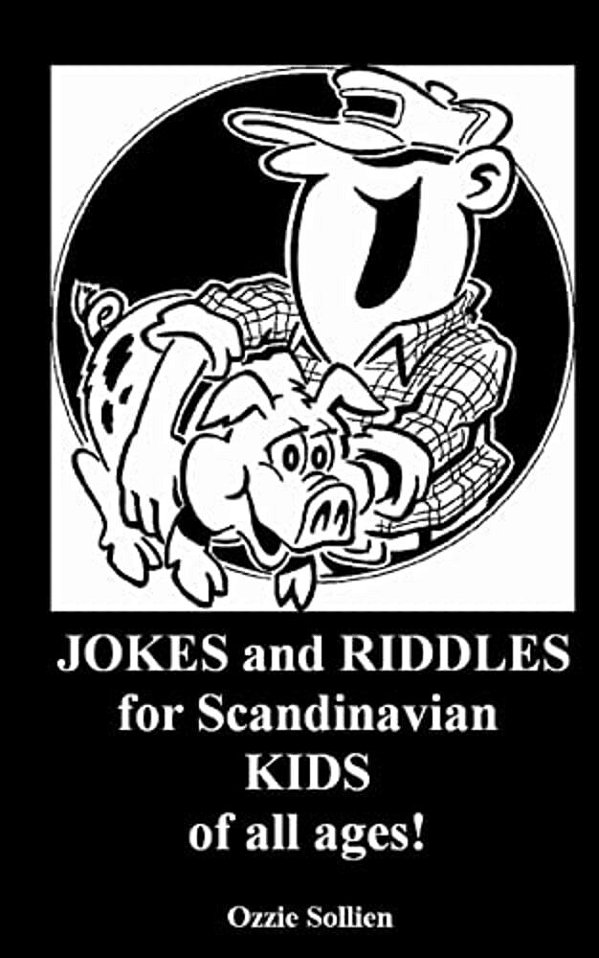 Jokes And Riddles For Scandinavian Kids Of All Ages!-..