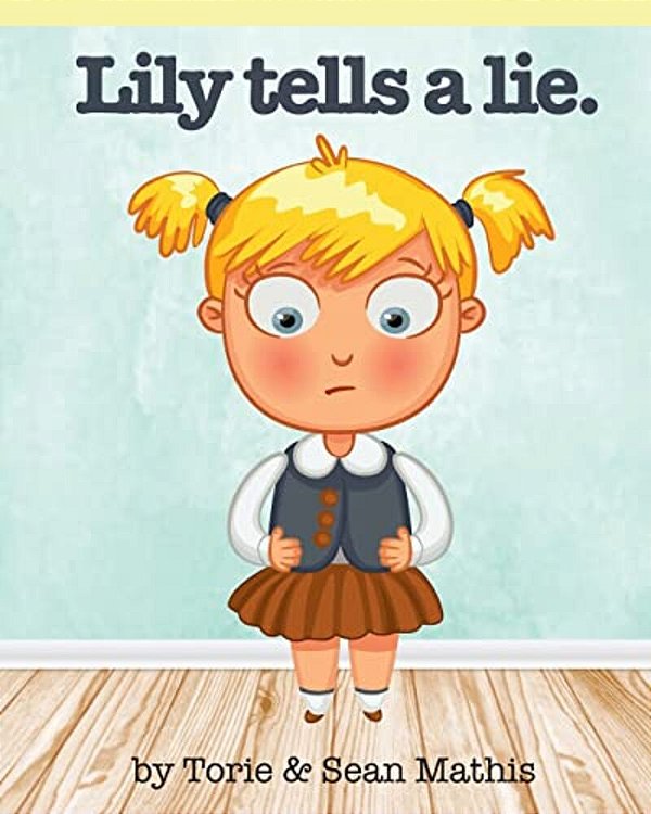 Lily Tells A Lie-..
