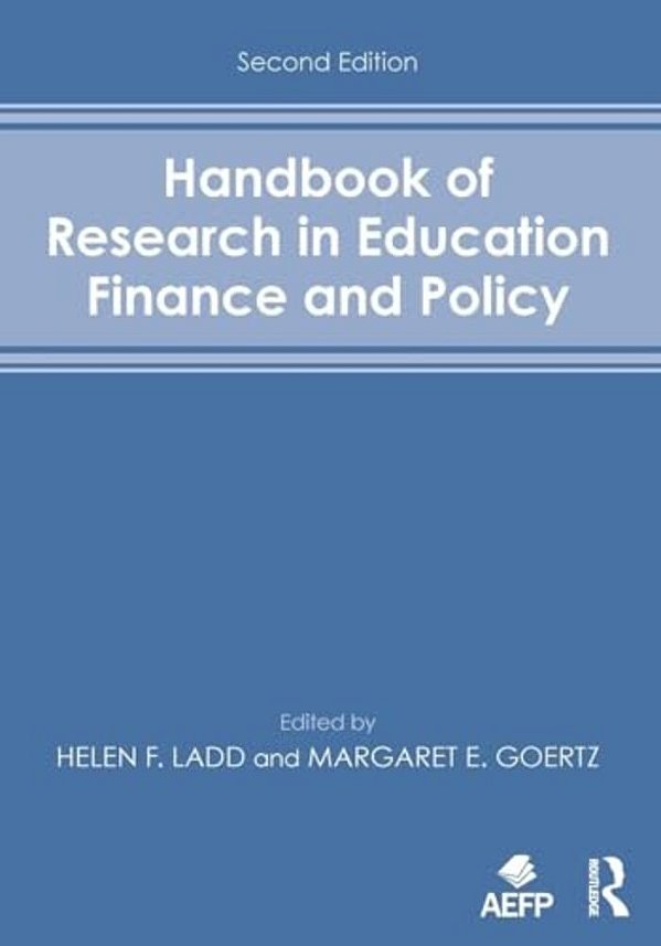 Handbook Of Research In Education Finance And Policy-..
