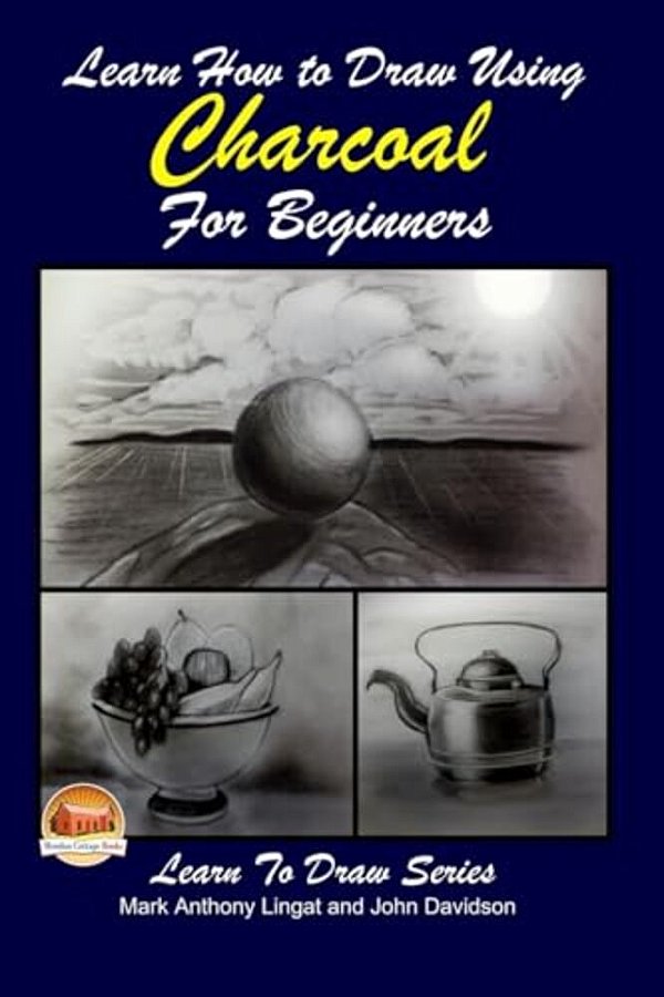 Learn How To Draw Using Charcoal For Beginners-..