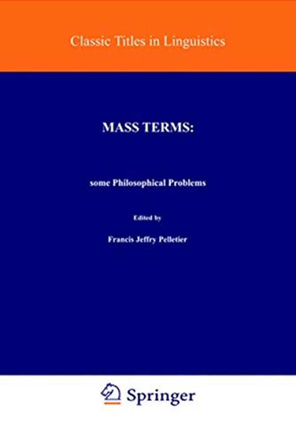 Mass Terms: Some Philosophical Problems-..