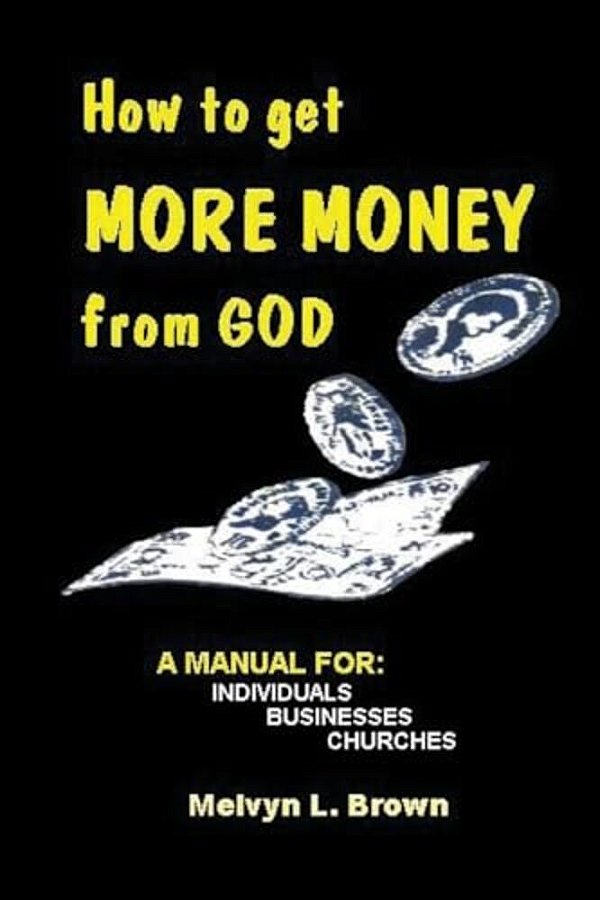 How To Get More Money From God-..