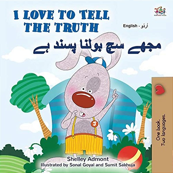I Love To Tell The Truth (English Urdu Bilingual Book For Kids)-..