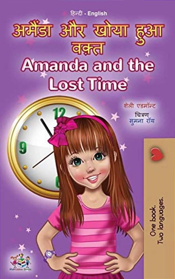 Amanda And The Lost Time (Hindi English Bilingual Book For Kids)-..