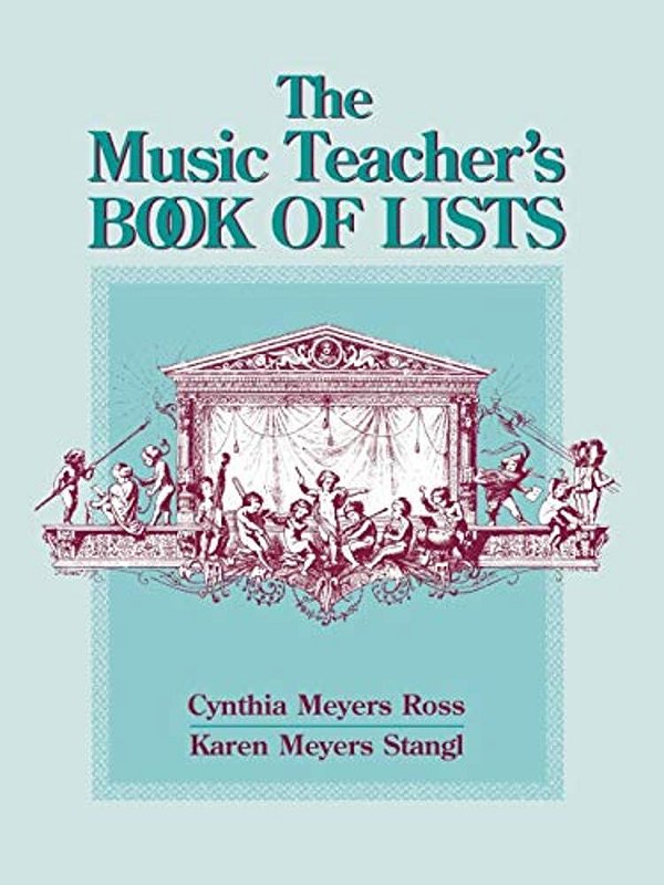 The Music Teacher's Book Of Lists-..