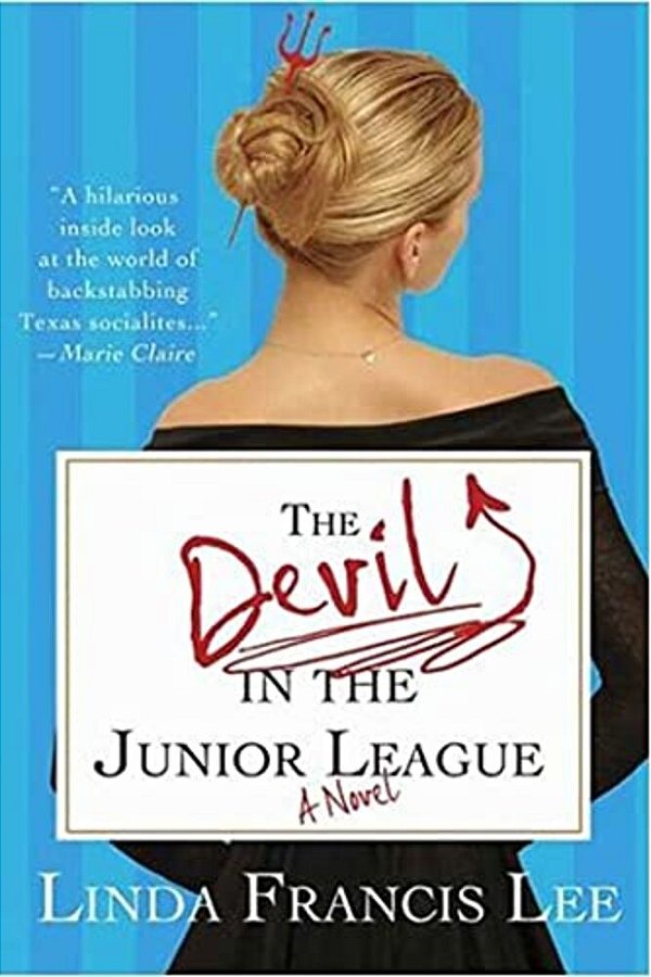 The Devil In The Junior League-..