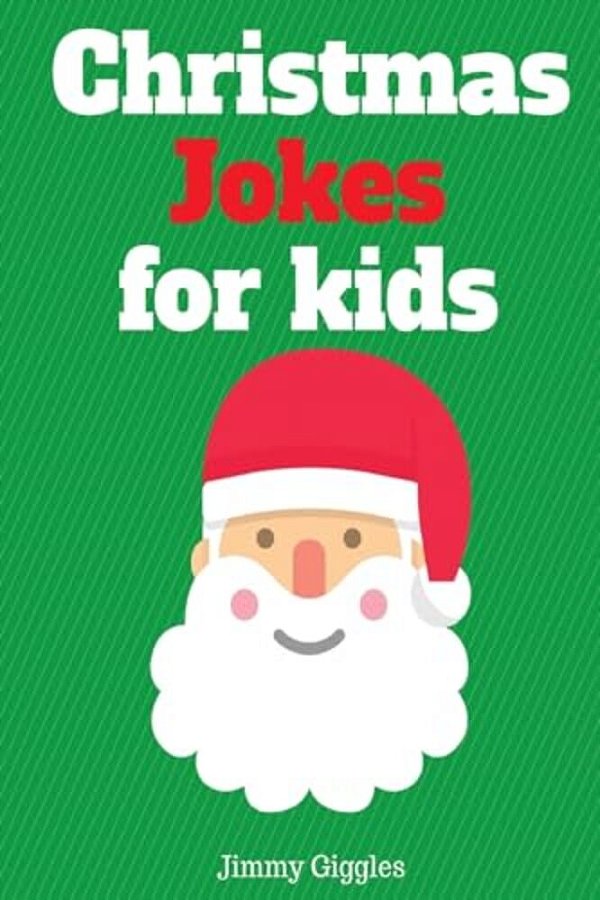 Christmas Jokes For Kids: Funny And Hilarious Christmas Jokes-..