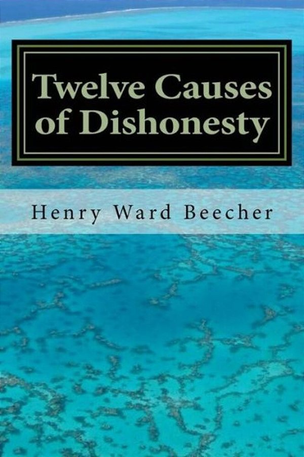 Twelve Causes Of Dishonesty-..