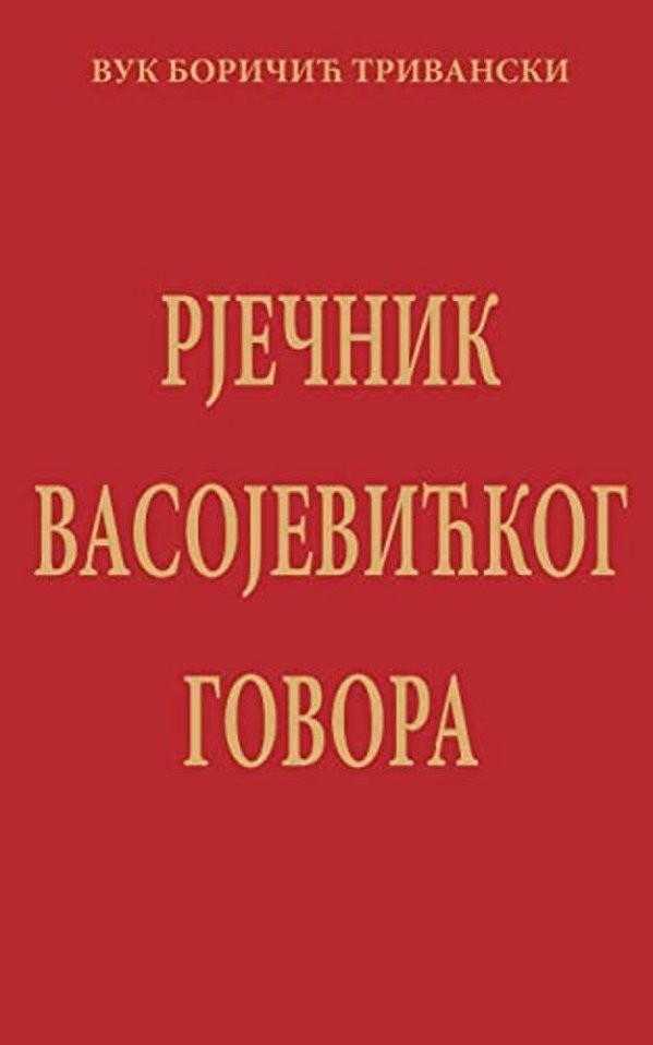 Rjecnik Vasojevickog Govora-..