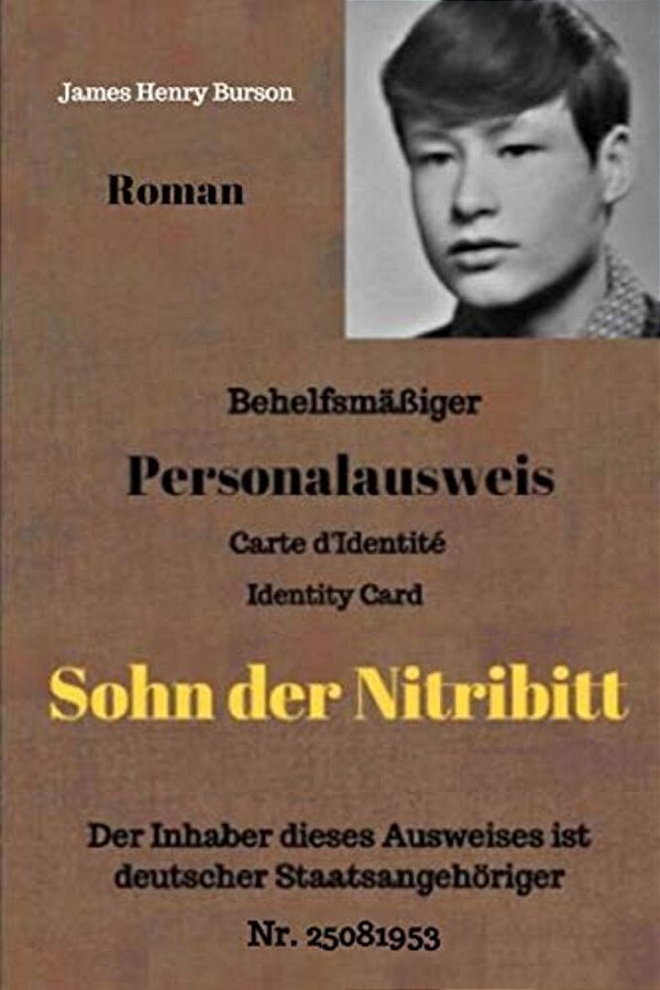 Sohn Der Nitribitt: Und Alle Schweigen... -..