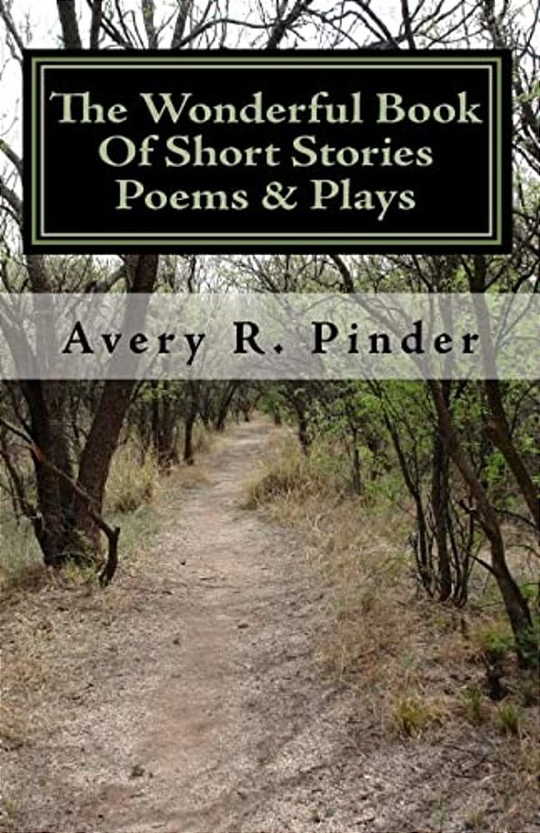 The Wonderful Book Of Short Stories Poems & Plays: The Wonderful Book-..