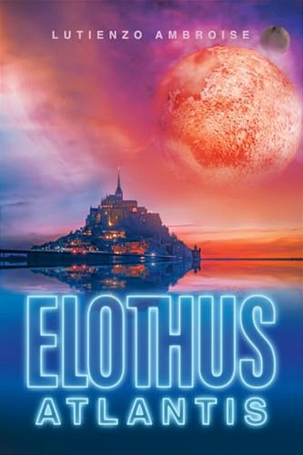Elothus: Atlantis-..
