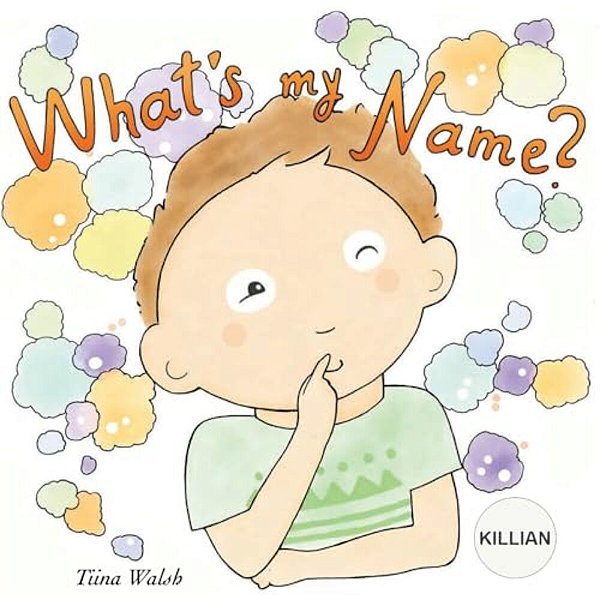 What's My Name? Killian-..