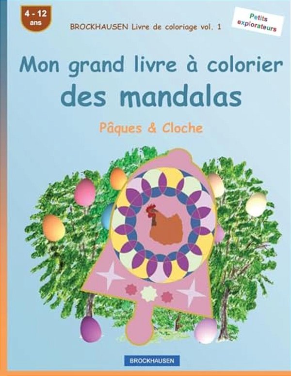 Brockhausen Livre De Coloriage Vol. 1 - Mon Grand Livre À Colorier Des Mandalas: Pâques & Cloche-..