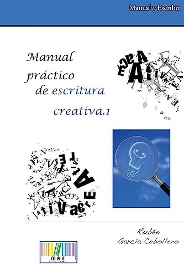 Manual Práctico De Escritura Creativa.1-..