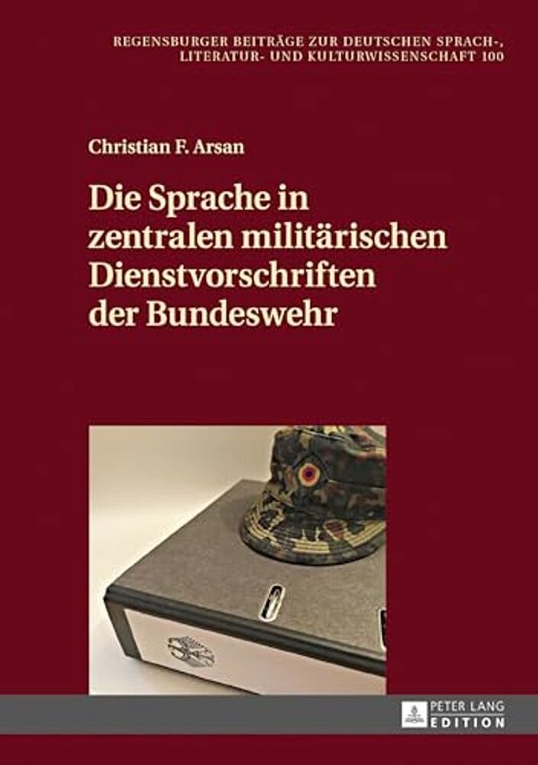 Die Sprache In Zentralen Militaerischen Dienstvorschriften Der Bundeswehr-..