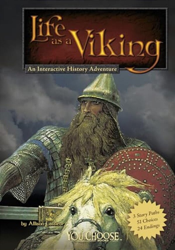 Life As A Viking: An Interactive History Adventure-..