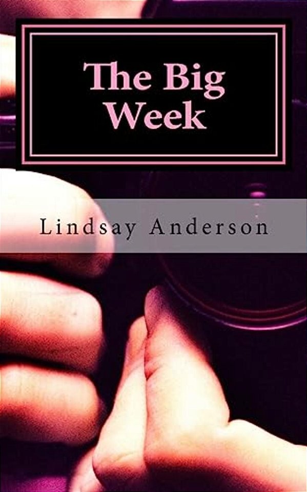 The Big Week: Book Two-..