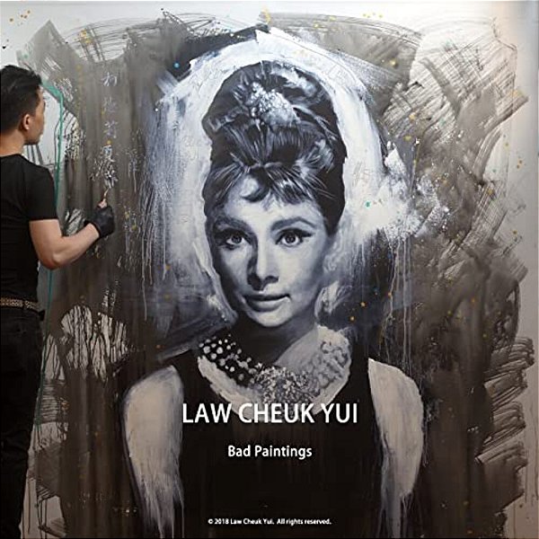 Law Cheuk Yui: Bad Paintings-..