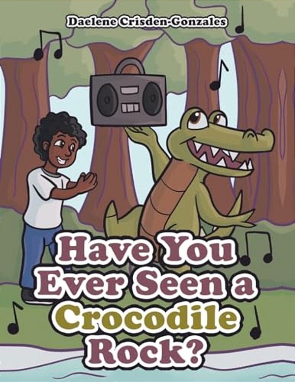 Have You Ever Seen A Crocodile Rock?-..