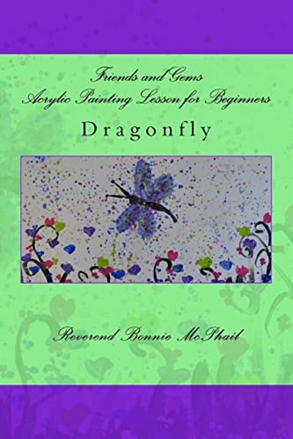 Friends And Gems Acrylic Painting Lesson For Beginners: Dragonfly-..