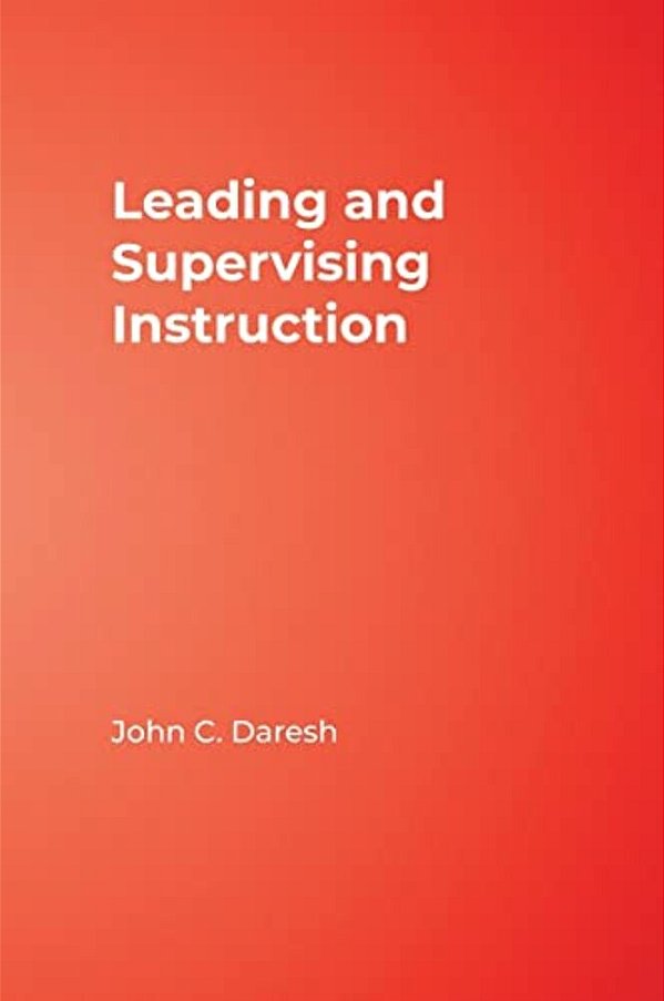 Leading And Supervising Instruction-..